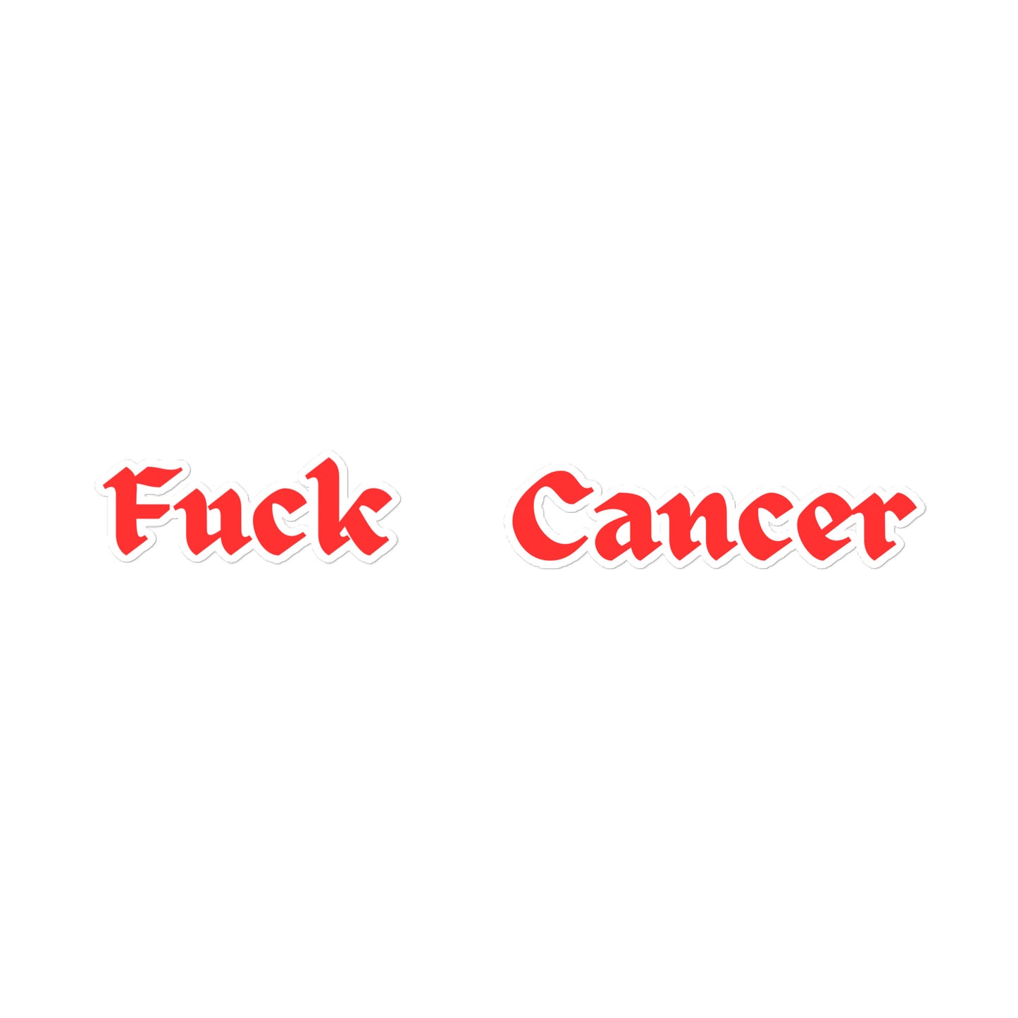 Fuck Cancer