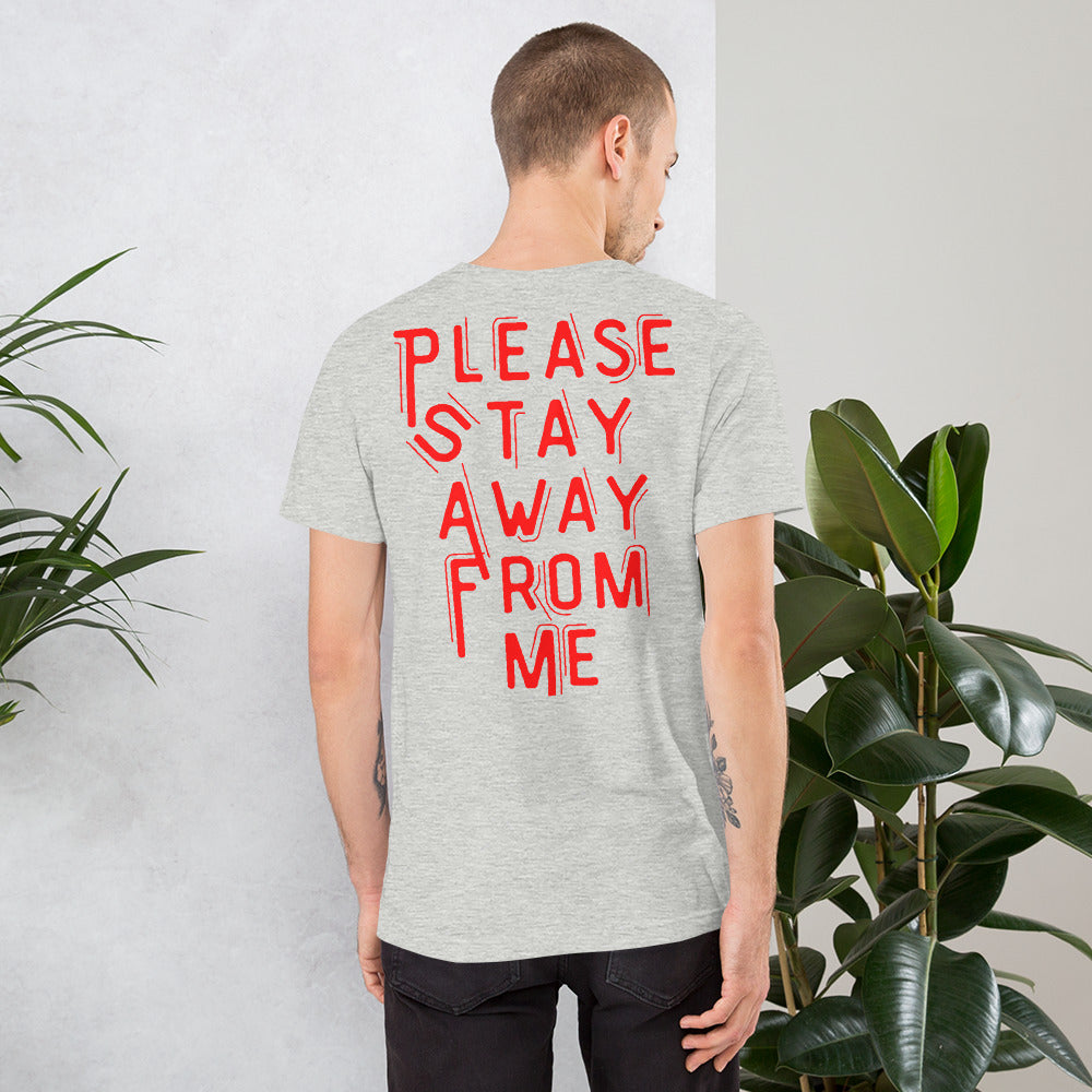 Stay Away Tee