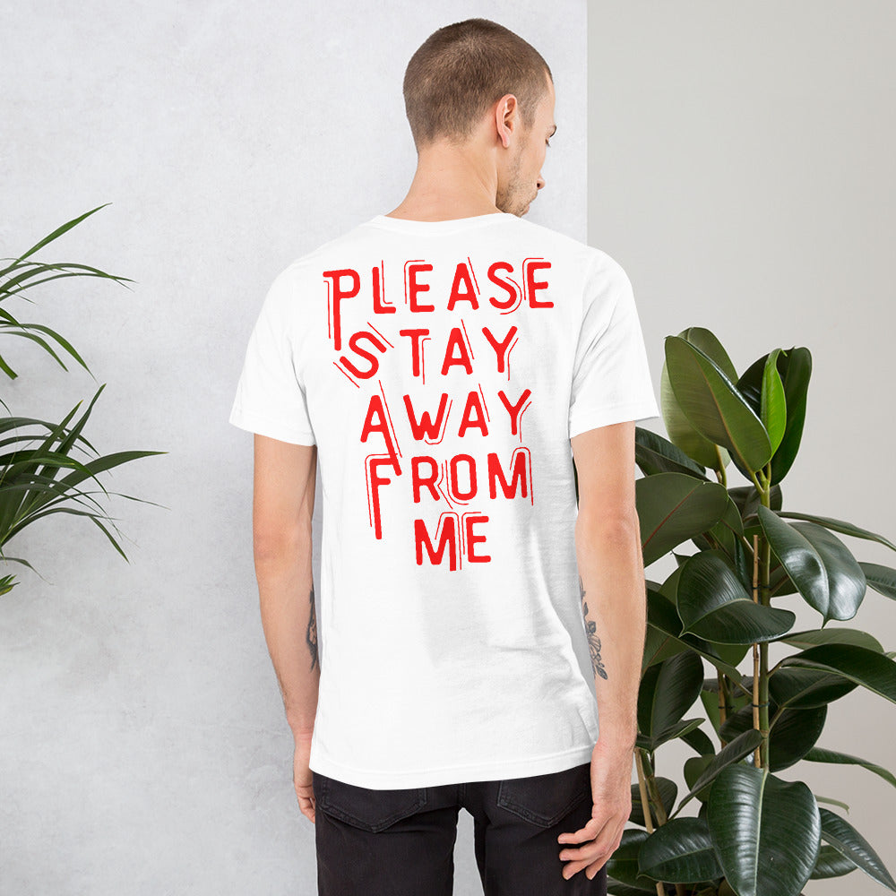 Stay Away Tee
